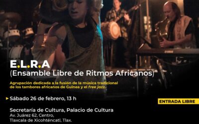 El Ensamble Libre de Ritmos Africanos llenará de jazz el Palacio de Cultura de Tlaxcala .