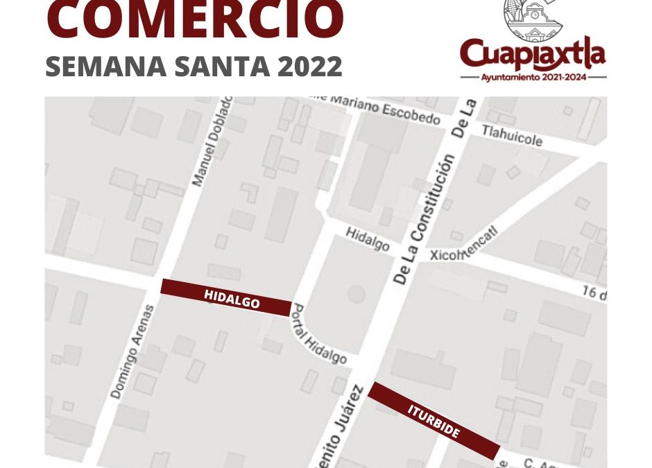 Se regulará la zona de comercio en esta Semana Santa en Cuapiaxtla