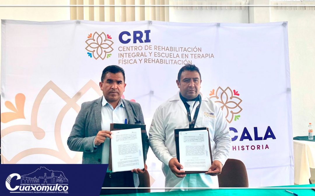 Signa convenio de colaboración ayuntamiento de Cuaxomulco y CRI